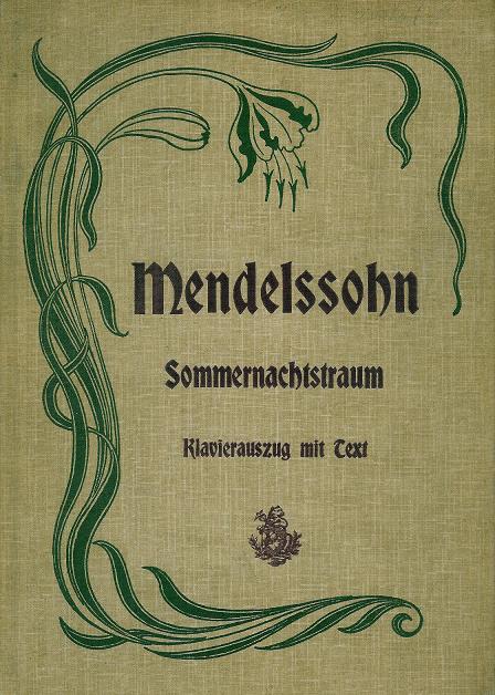Mendelssohn, Ein Sommernachtstraum Op.61 Klavierauszug